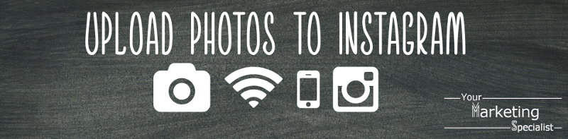 Upload photos to Instagram with a wi-fi enabled camera